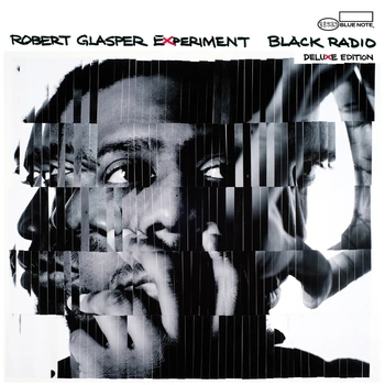 ROBERT GLASPER EXPERIMENT Black Radio (10th Anniversary Deluxe Edition)  3 LP