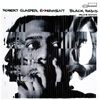 ROBERT GLASPER EXPERIMENT Black Radio (10th Anniversary Deluxe Edition) 3 LP