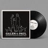 GALEN & PAUL Can We Do Tomorrow Another Day? 1 LP Vinyl