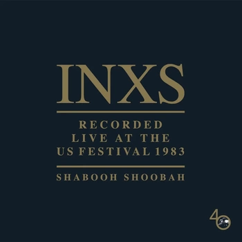 INXS Shabooh Shoobah - Live At Us Festival 1983 2LP