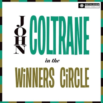 JOHN COLTRANE In The Winner's Circle 1 LP