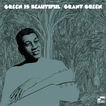 GRANT GREEN Green Is Beautiful 1 LP (Vinyl)